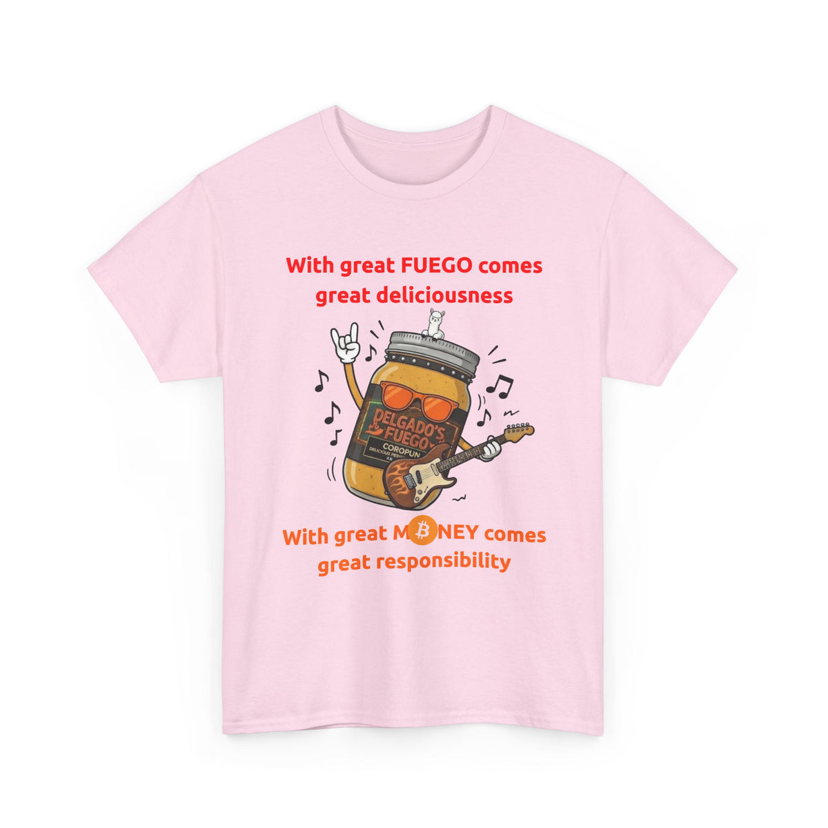 Coropuna Rocker T‑Shirt – "With great FUEGO comes great deliciousness" Shirt