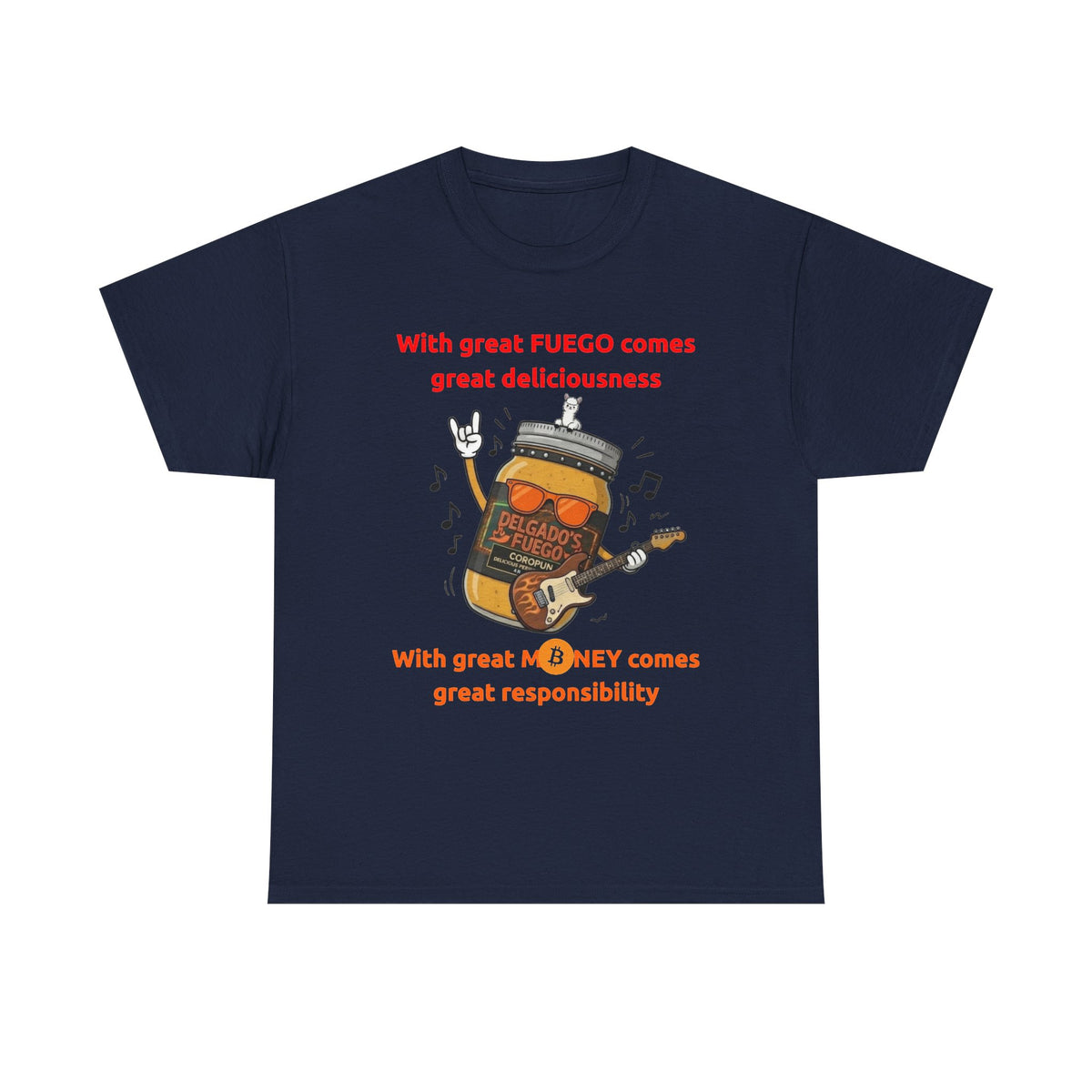 Coropuna Rocker T‑Shirt – "With great FUEGO comes great deliciousness" Shirt