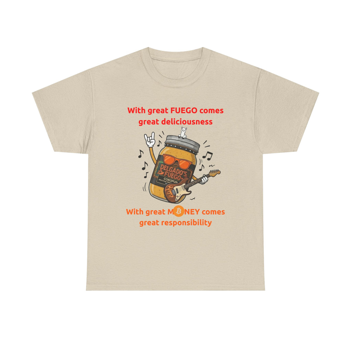 Coropuna Rocker T‑Shirt – "With great FUEGO comes great deliciousness" Shirt
