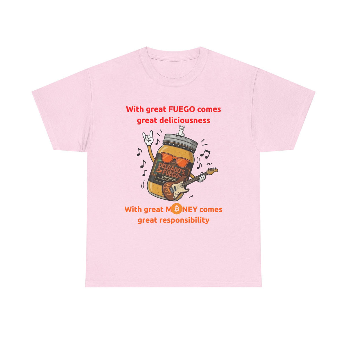 Coropuna Rocker T‑Shirt – "With great FUEGO comes great deliciousness" Shirt