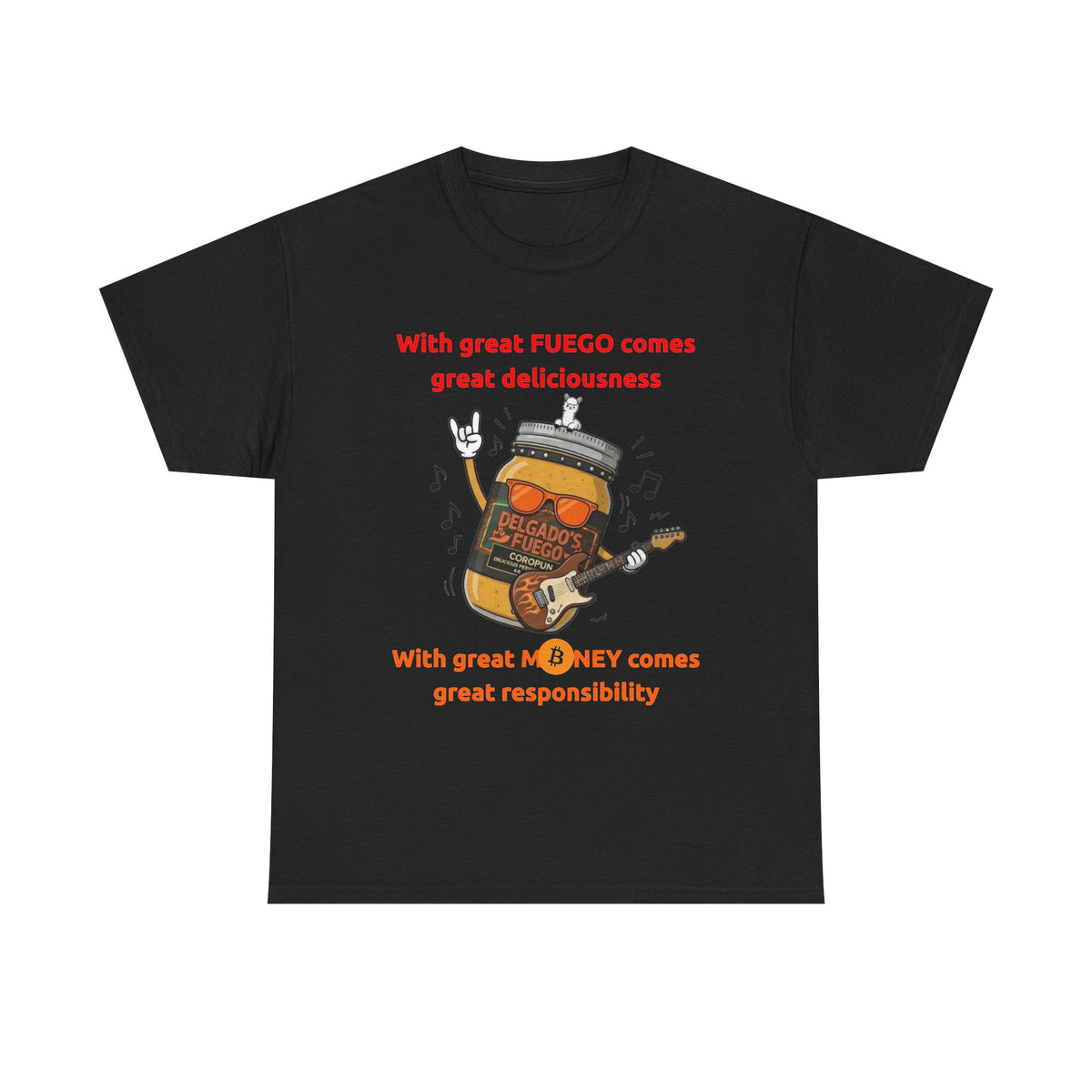 Coropuna Rocker T‑Shirt – "With great FUEGO comes great deliciousness" Shirt