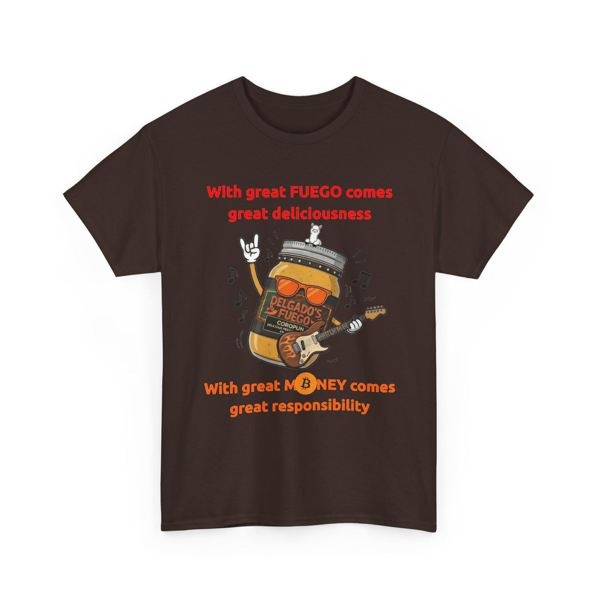 Coropuna Rocker T‑Shirt – "With great FUEGO comes great deliciousness" Shirt