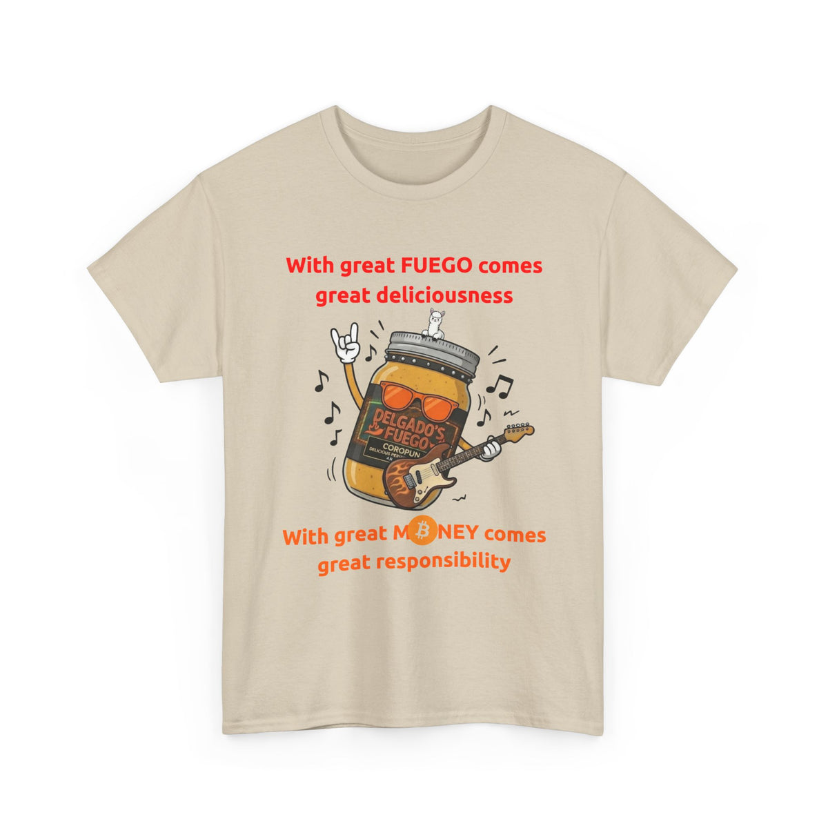 Coropuna Rocker T‑Shirt – "With great FUEGO comes great deliciousness" Shirt
