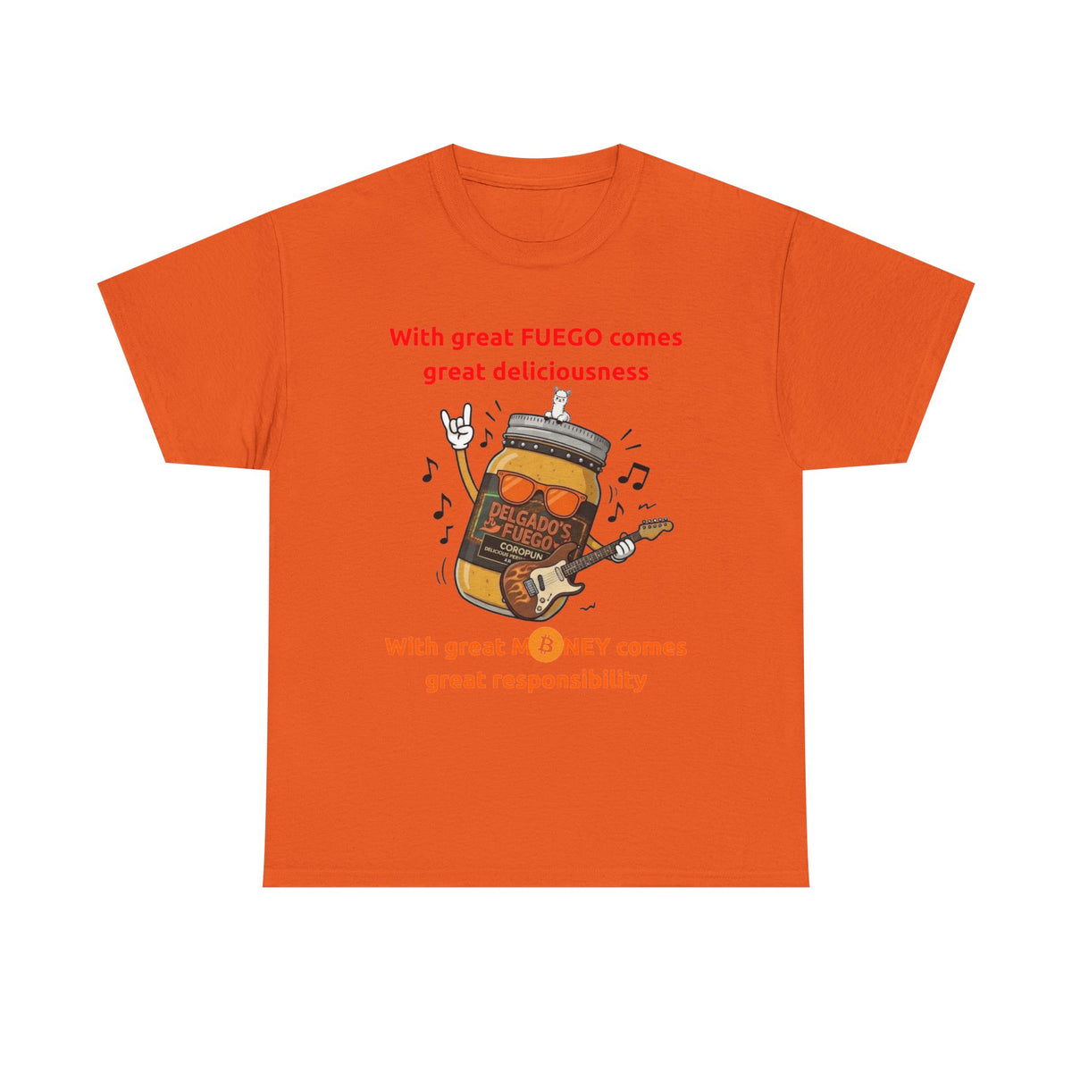 Coropuna Rocker T‑Shirt – "With great FUEGO comes great deliciousness" Shirt