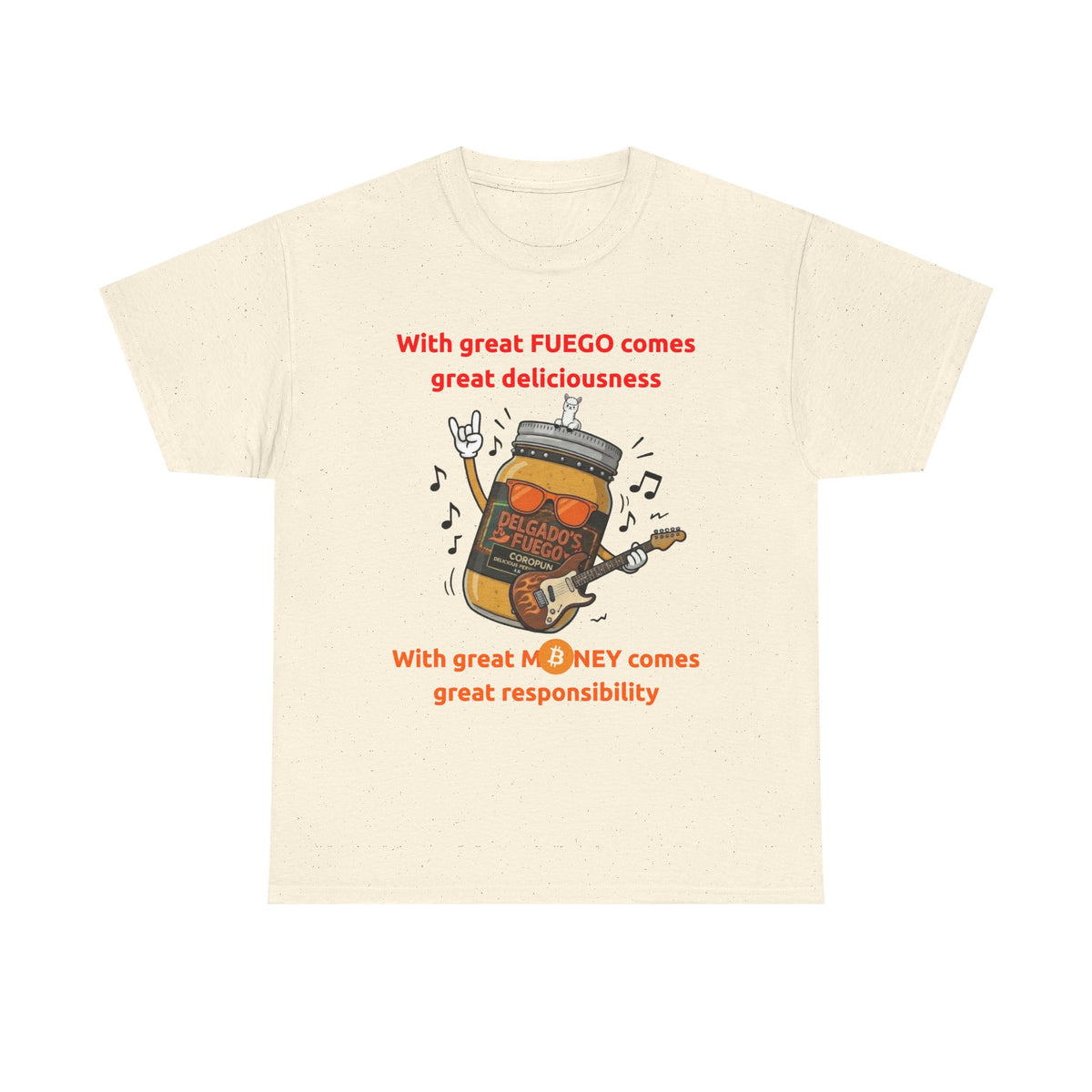 Coropuna Rocker T‑Shirt – "With great FUEGO comes great deliciousness" Shirt