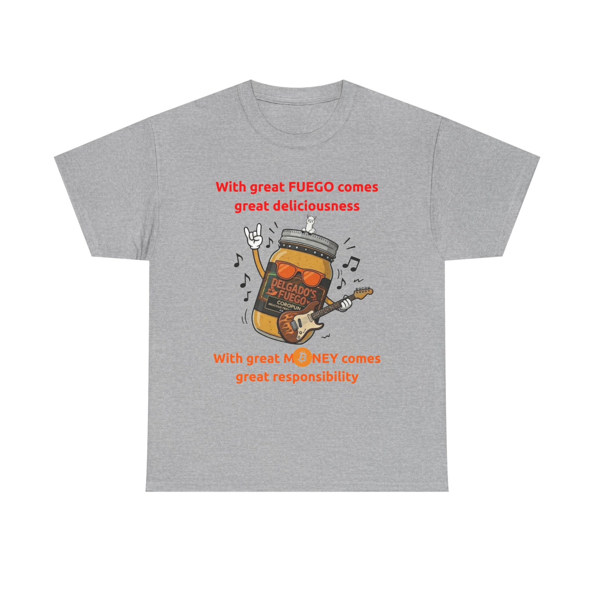 Coropuna Rocker T‑Shirt – "With great FUEGO comes great deliciousness" Shirt