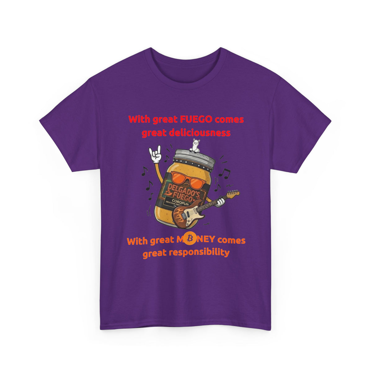 Coropuna Rocker T‑Shirt – "With great FUEGO comes great deliciousness" Shirt