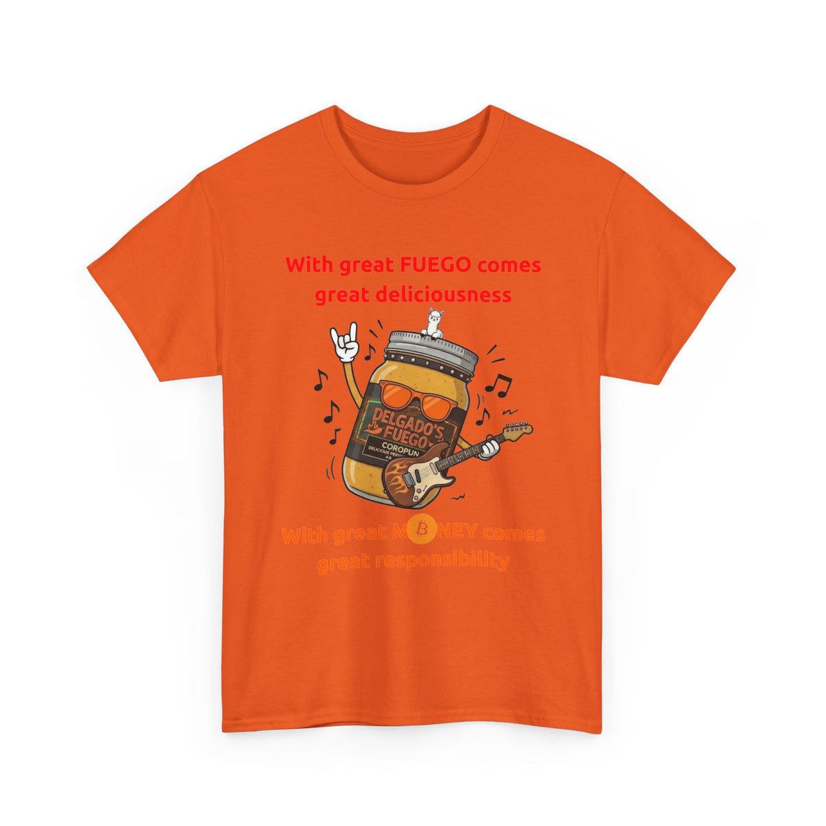 Coropuna Rocker T‑Shirt – "With great FUEGO comes great deliciousness" Shirt